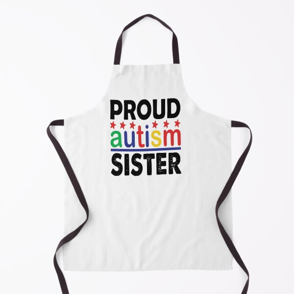 Item preview, Autism: Proud Autism Sister. World Autism Awareness Day , April 2 designed and sold by SpringPetals.
