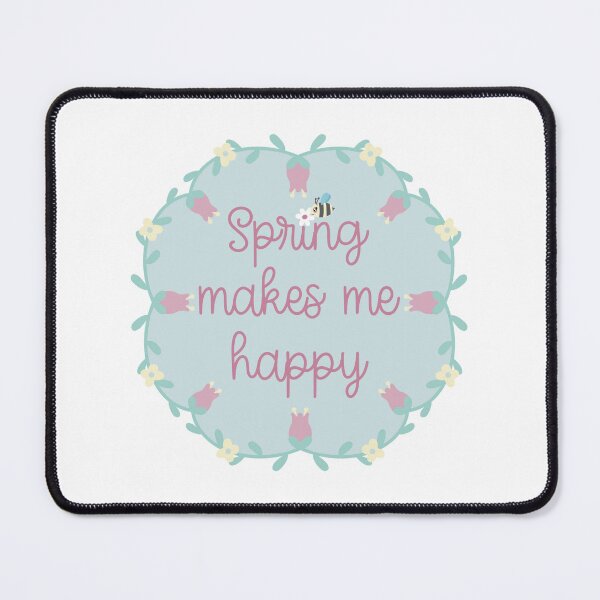 Item preview, Spring makes me happy designed and sold by daisyandlime.