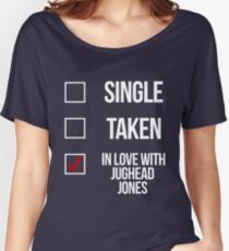 Single, Taken, In love with Jughead Jones-- White Women's Relaxed Fit T-Shirt