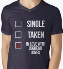 Single, Taken, In love with Jughead Jones-- White Men's V-Neck T-Shirt