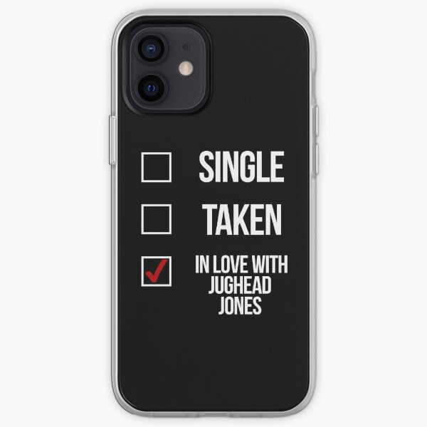 Single, Taken, In love with Jughead Jones-- White iPhone Soft Case