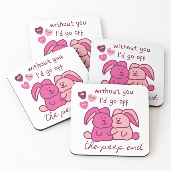 Item preview, Without you i'd go off the peep end designed and sold by earth wings.