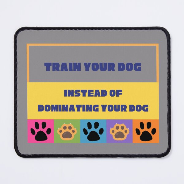 Item preview, Train your dog responsibly designed and sold by kookycomet.