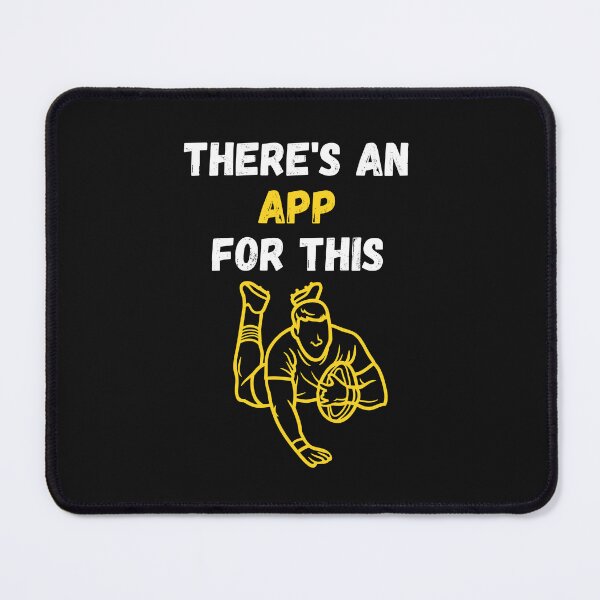 Item preview, There's An App For This Rugby designed and sold by WowAllinOne.