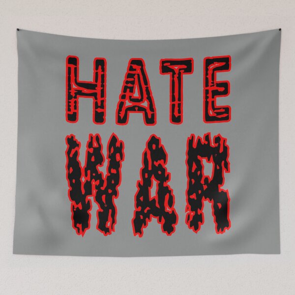 Item preview, Hate  War | Anti-war(Peace) designed and sold by DNC1134.