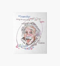 Albert Einstein Picture Quote - Insanity Art Board