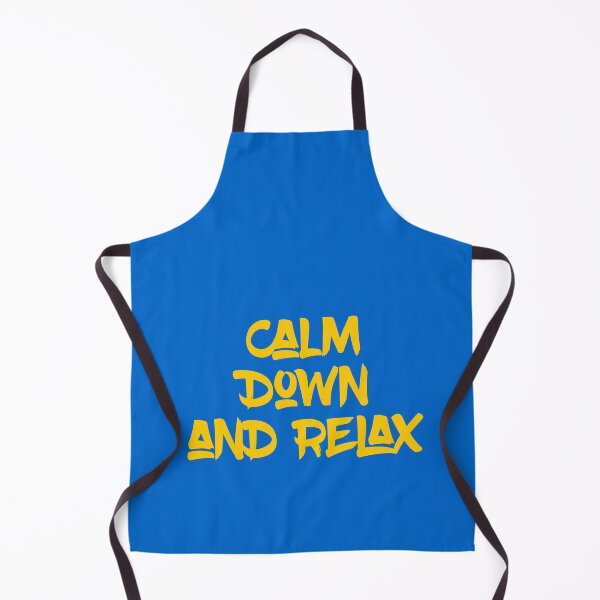 Item preview, Calm Down and Relax designed and sold by Katedesignz.