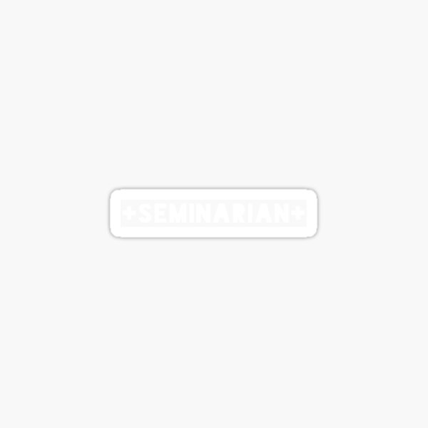 Seminarian Sticker
