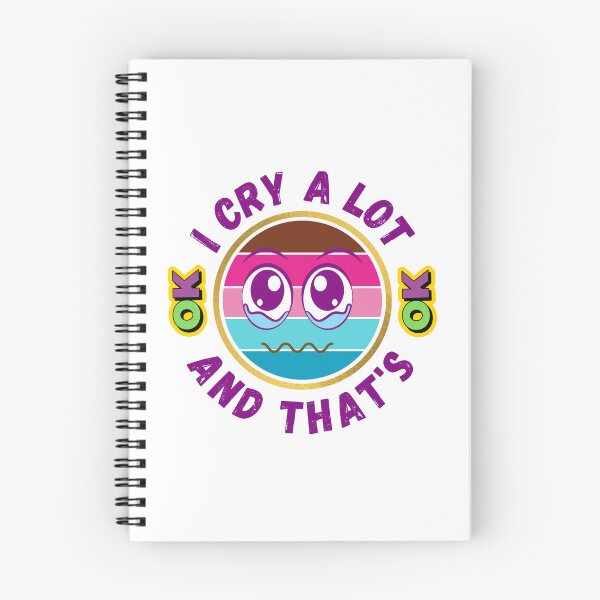 Item preview, I Cry A Lot And That's OK - Funny Crying Memes | Funny Crying Quotes designed and sold by Delandor.