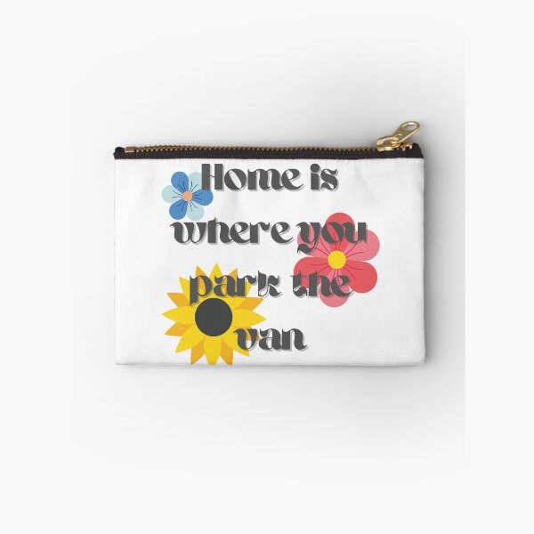 Item preview, Home Is Where You Park the Van designed and sold by AnAwkwardOtter.