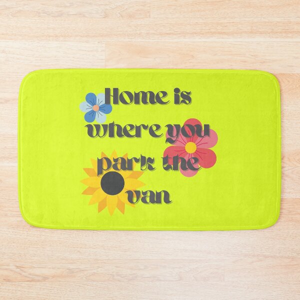 Item preview, Home Is Where You Park the Van designed and sold by AnAwkwardOtter.