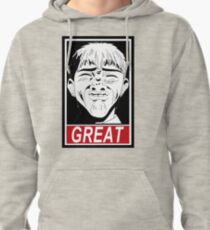 GREAT Pullover Hoodie