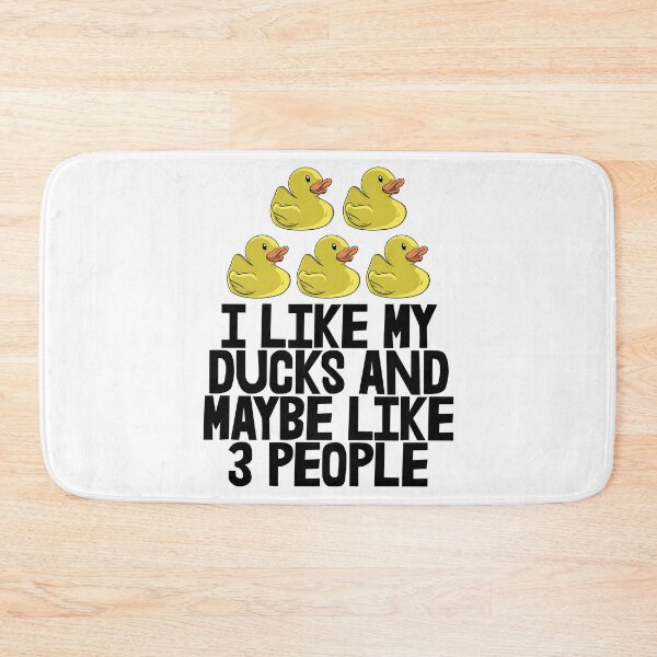 Item preview, I Like My Ducks And MayBe Like 3 People designed and sold by Bendthetrend.