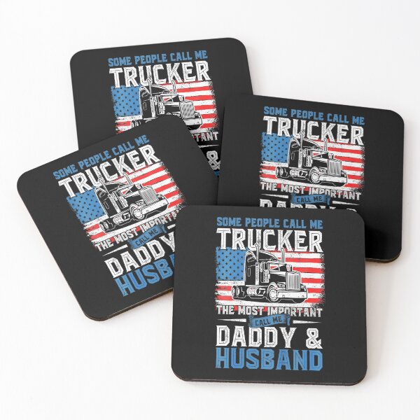 Item preview, Some peaple call me Trucker the most important call me daddy and husband - for Truck driver lovers designed and sold by TeesLina.