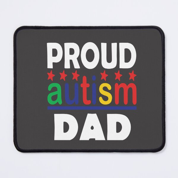 Item preview, Autism: Proud Autism Dad. World Autism Awareness Day , April 2 designed and sold by SpringPetals.