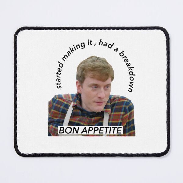 Item preview, Beautiful Model James Acaster Started Making It Had A Breakdown Bon Appetite Piece Awesome For Movie Fans designed and sold by SydniCollier56.