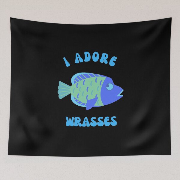 Item preview, I Adore Wrasses designed and sold by GasconyPassion.