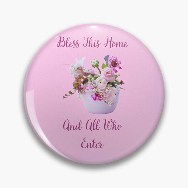 Item preview, Positive Bless This Home And Those Who Enter Flower Bouquet Picture designed and sold by debmund.