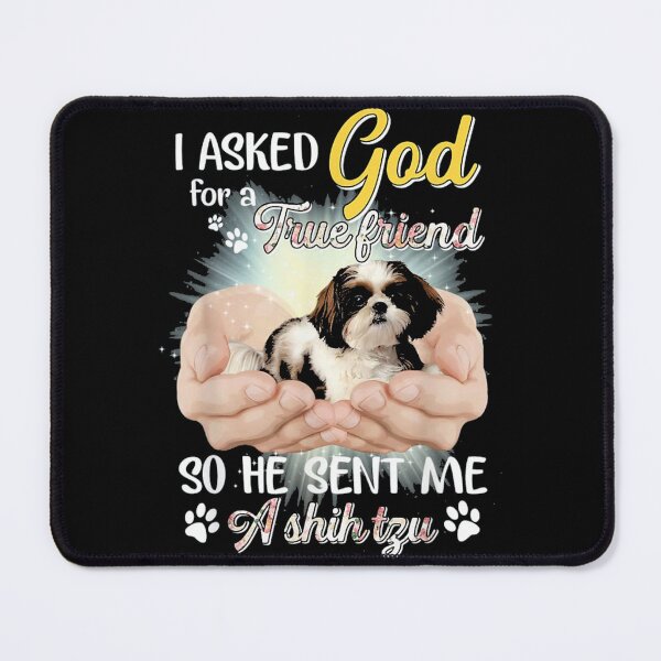 Item preview, He Sent Me A Shih Tzu designed and sold by melindadblacks.