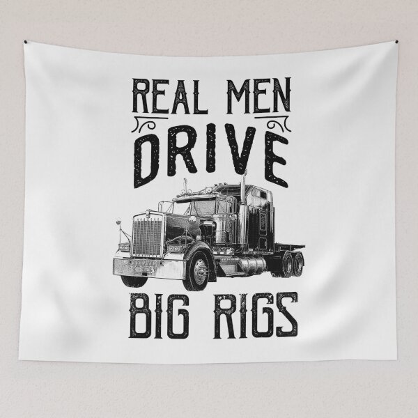 Item preview, Real men driver big Rigs - for Truck driver lovers designed and sold by TeesLina.