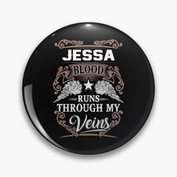 Item preview, Jessa Name T Shirt - Jessa Blood Runs Through My Veins  Gift Item Tee designed and sold by anthonyodo.