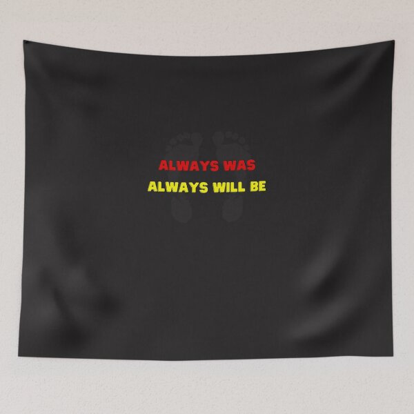 Item preview, Always Was Always Will Be Essential T-Shirt designed and sold by LuisaBornhard.