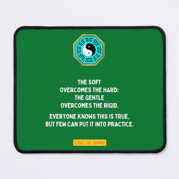 Item preview, The Soft Overcomes The Hard - Tao te ching - Lao Tzu designed and sold by Primalidentity.