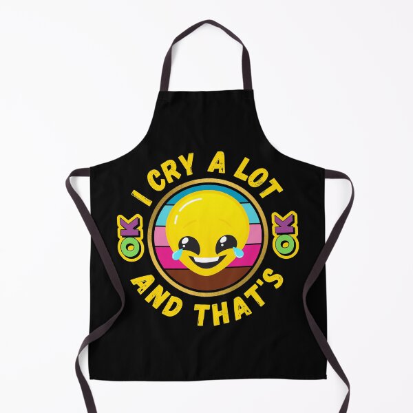 Item preview, I Cry A Lot And That's OK - Funny OK Quote | Funny OK Meme designed and sold by Delandor.