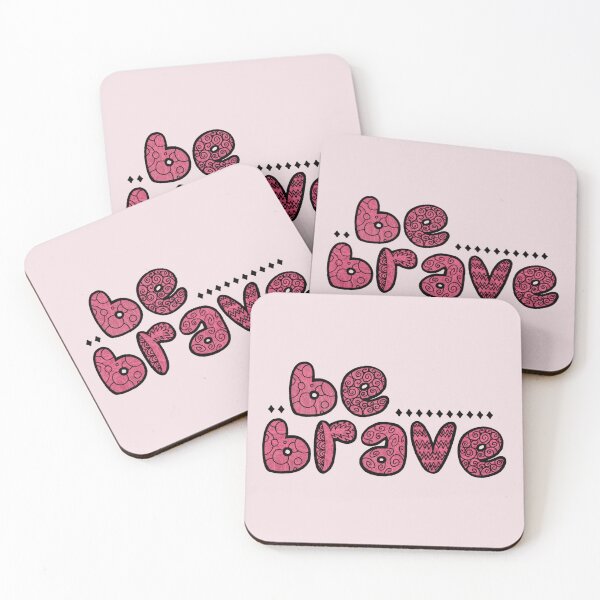 Item preview, Be Brave designed and sold by ontheoutside.