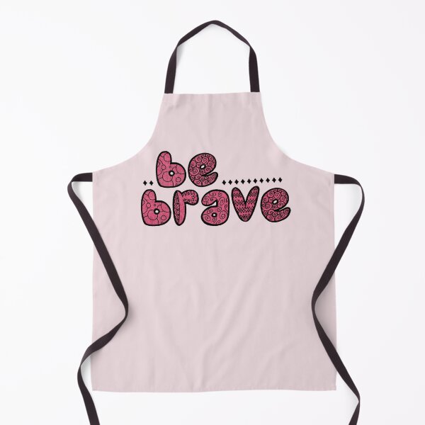 Item preview, Be Brave designed and sold by ontheoutside.