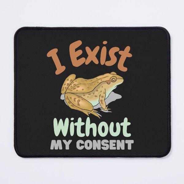 Item preview, i exist without my consent designed and sold by Best-Designers.