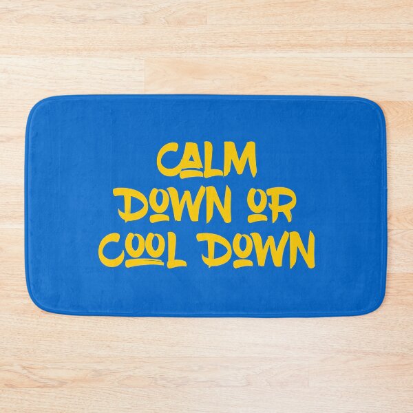 Item preview,  Calm Down or Cool Down designed and sold by Katedesignz.