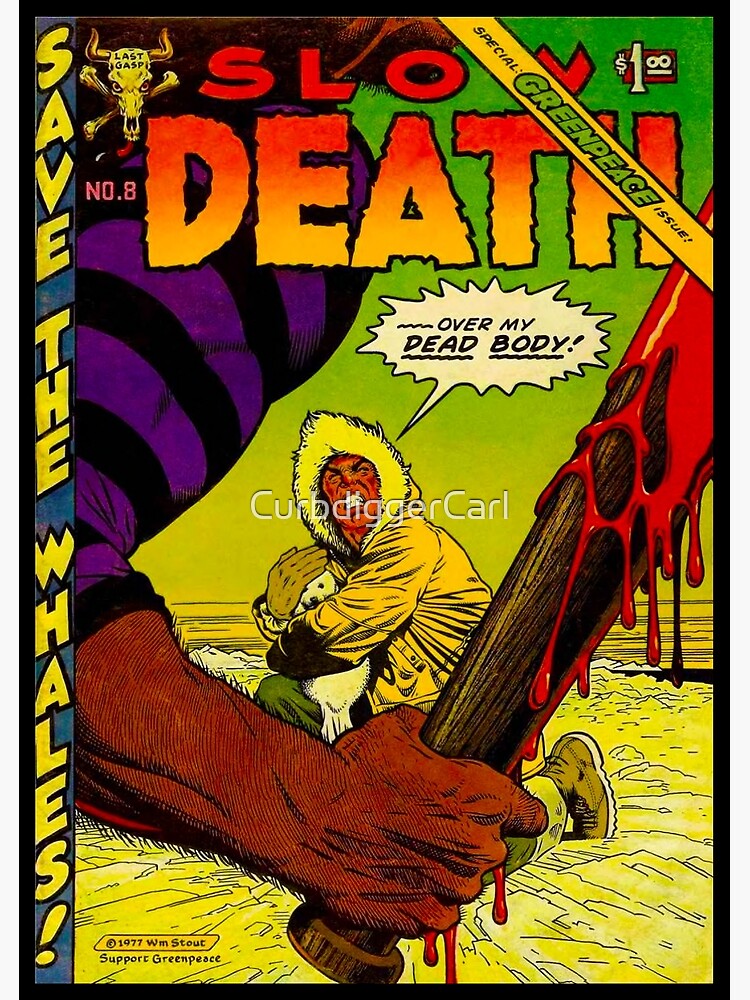 ANOTHER GREAT UNDERGROUND COMIC COVER ART, SLOW DEATH Poster for