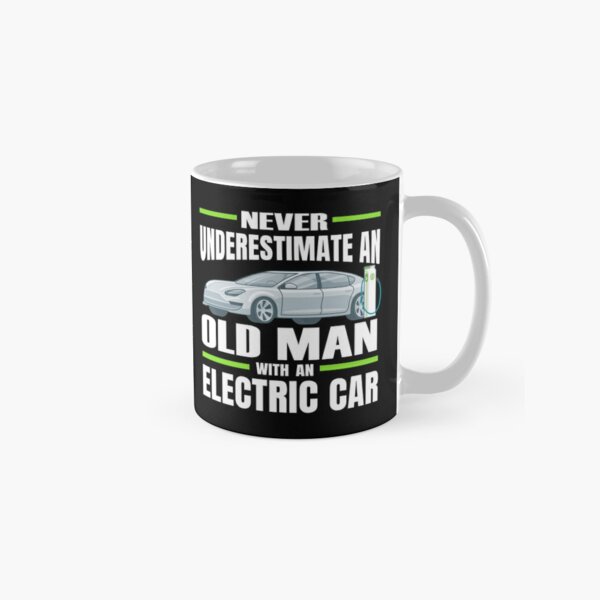 Do Not Underestimate The Old Man With A Tesla' Travel Mug