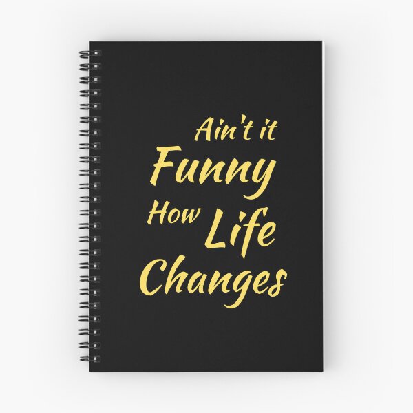Item preview, Aint It Funny How Life Changes - Black And Yellow Simple Font - Gift For Country Music Lovers - Funny Meme Sarcastic Satire designed and sold by ExploreTheStore.