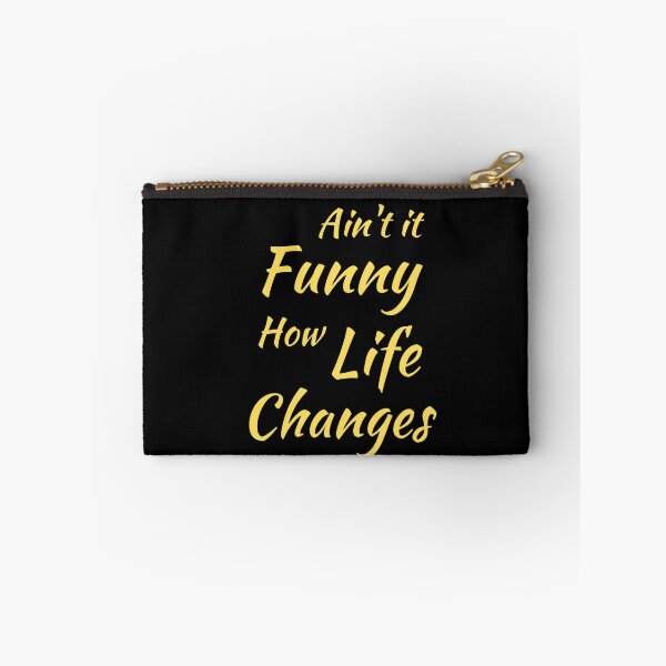 Item preview, Aint It Funny How Life Changes - Black And Yellow Simple Font - Gift For Country Music Lovers - Funny Meme Sarcastic Satire designed and sold by ExploreTheStore.