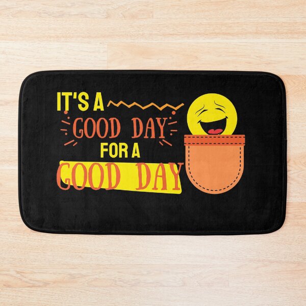 Item preview,  Good day to have a good day designed and sold by reka88.