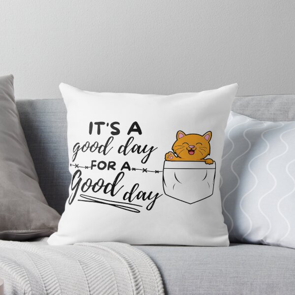 Item preview,  Good day to have a good day designed and sold by reka88.