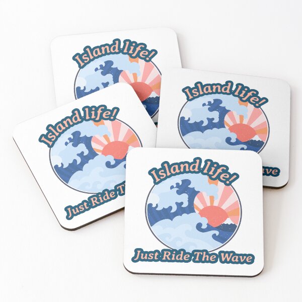 Item preview, Island life, just ride the wave! love the sun and the beach! life is short! designed and sold by CelioByDesign.