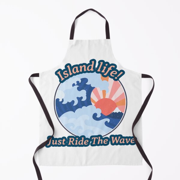 Item preview, Island life, just ride the wave! love the sun and the beach! life is short! designed and sold by CelioByDesign.