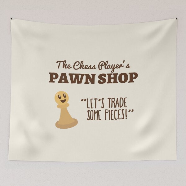 Item preview, Funny Pawn Shop Puns | Game Gift Ideas | Chess Player designed and sold by Fluffy-Vectors.