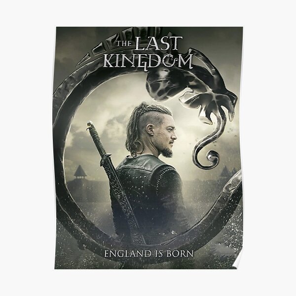 Uhtred Ragnarsson DreamscapesbyTeresa Poster