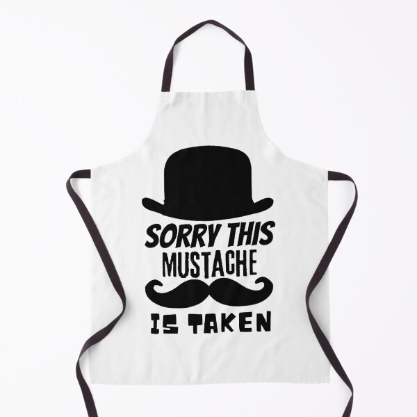 Item preview, Sorry This Mustache Is Taken designed and sold by IsacKshlerin.