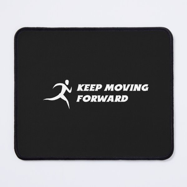 Item preview, Keep Moving Forward designed and sold by Salimah Haji.
