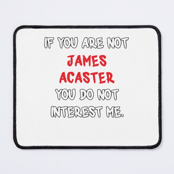 Item preview, Mens Funny If You Are Not James Acaster Gift For Music Fans designed and sold by SydniCollier56.