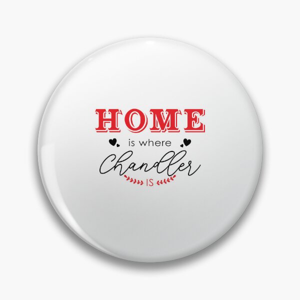 Item preview, Home is where Chandler AZ is designed and sold by Sunflowerforher.