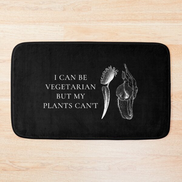 Item preview, I can be vegetarian but my plants can't designed and sold by ray-designs-.