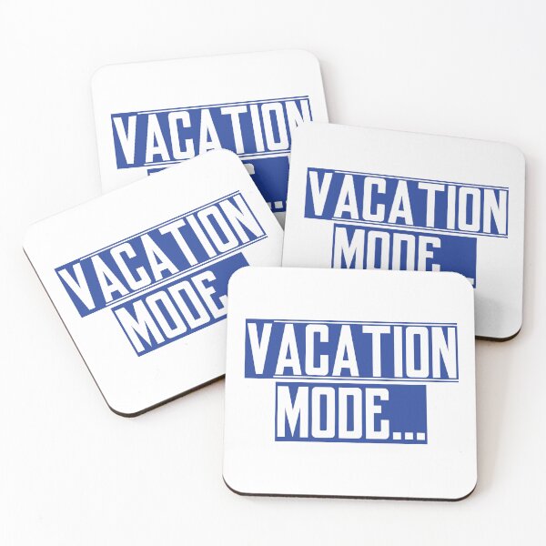 Item preview, VACATION MODE designed and sold by Sillybear PrintsItAll.