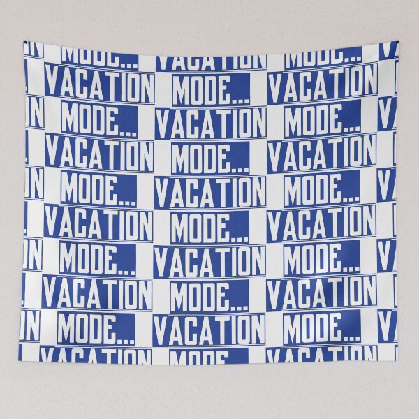 Item preview, VACATION MODE designed and sold by Sillybear PrintsItAll.