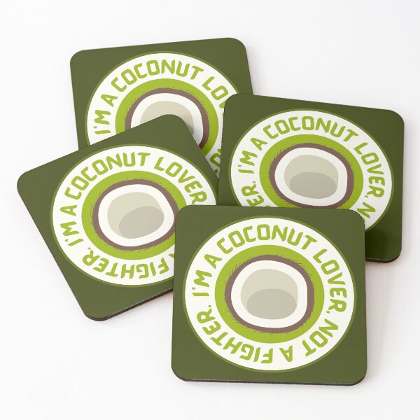 Item preview, I'M A COCONUT LOVER, NOT A FIGHTER. designed and sold by DastardLee.